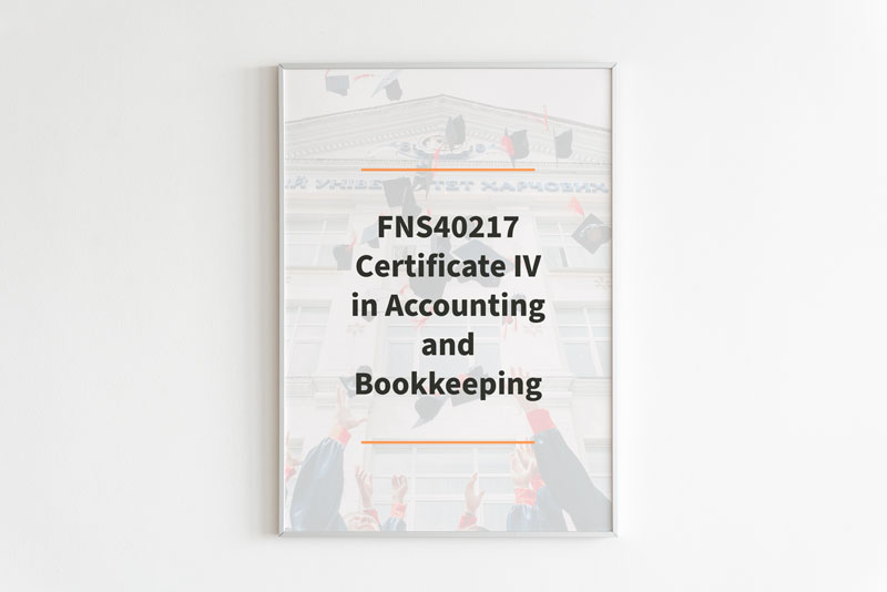 FNS40217 Certificate IV in Accounting and Bookkeeping TAFE Online