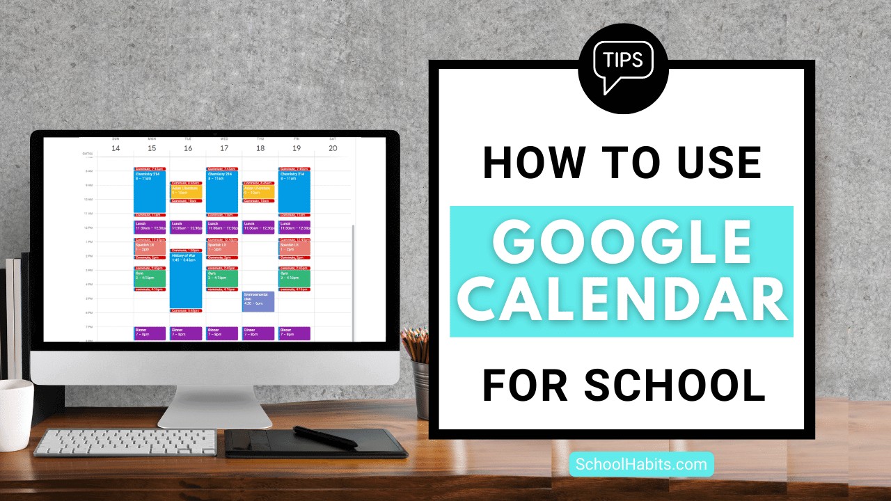 How to use google calendar for school tips for making schedules tafe 