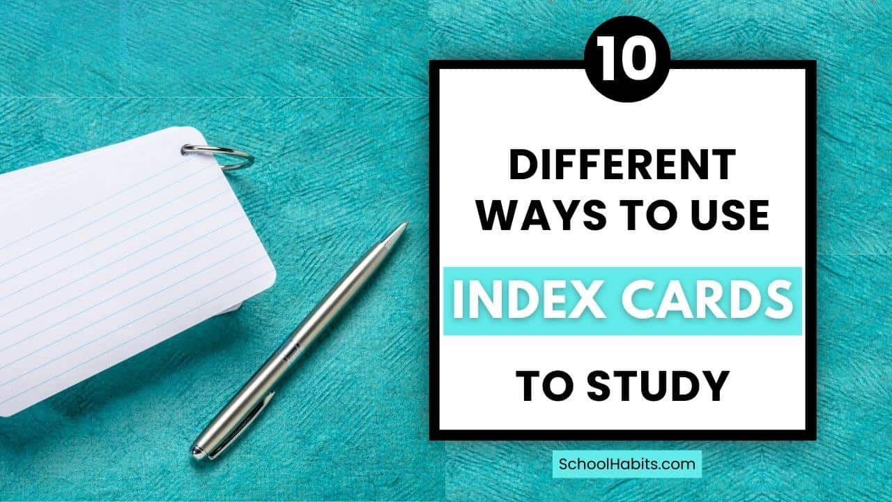 10-different-ways-to-use-index-cards-to-study